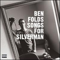 Ben Folds - Songs for Silverman