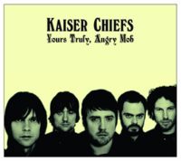 Capa do álbum Kaiser Chiefs: Yours Truly, Angry Mob