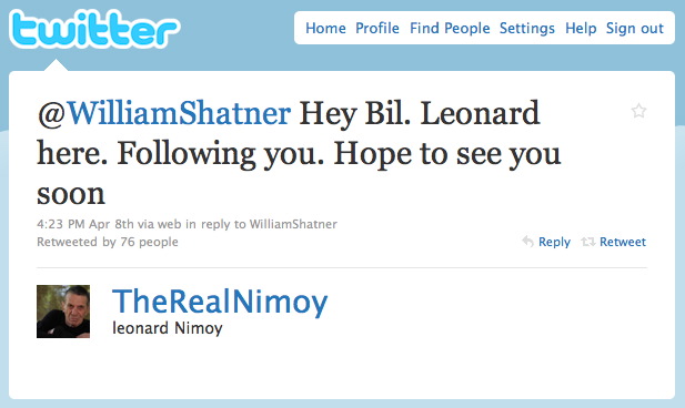 SafariScreenSnapz046 @WilliamShatner Hey Bil. Leonard here. Following you. Hope to see you soon. TheRealNimoy, leonard Nimoy